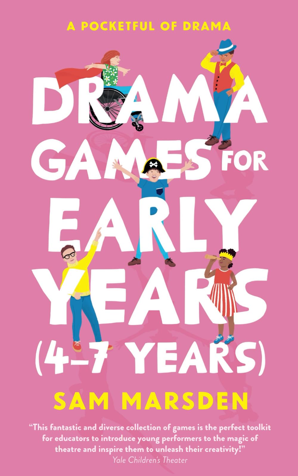 Drama Games for Early Years