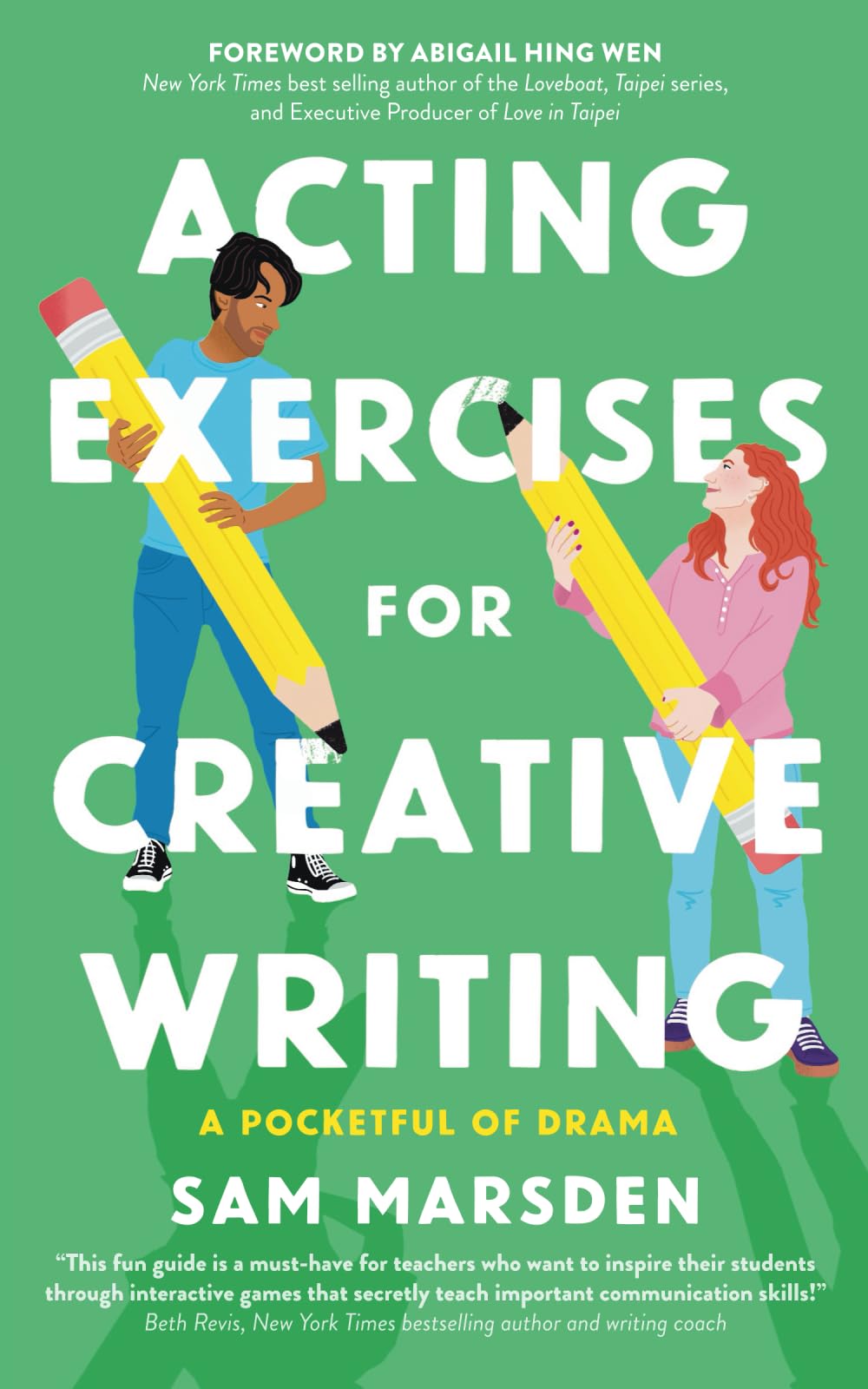 Acting Exercises for Creative Writing